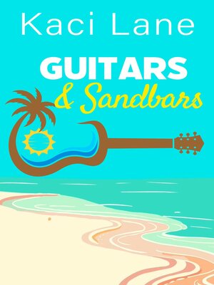 cover image of Guitars and Sandbars
